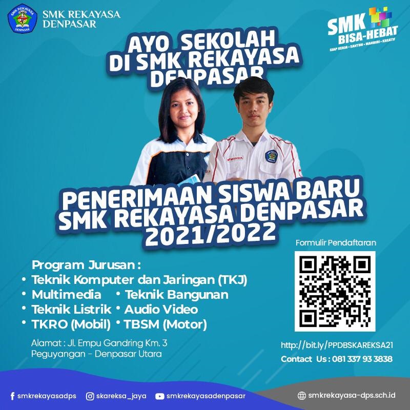 SMK Rekayasa Denpasar Menerima Pendaftaran Siswa Baru Tahun Pelajaran 2021/2022